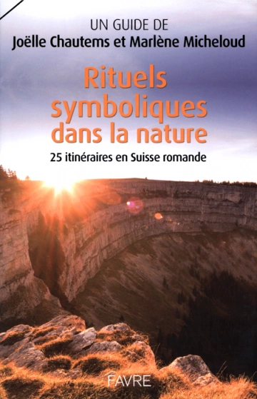 RITUELS SYMBOLIQUES DANS LA NATURE [Livres]