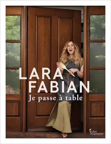 Je passe à table - Lara Fabian [Livres]