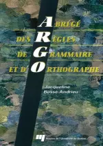 ABRÉGÉ DES RÈGLES DE GRAMMAIRE ET D'ORTHOGRAPHE  [Livres]
