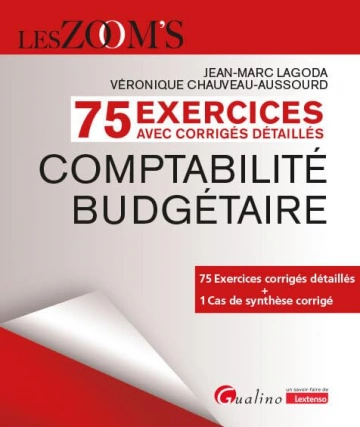 75 Exercices corrigés - Comptabilité budgétaire  [Livres]