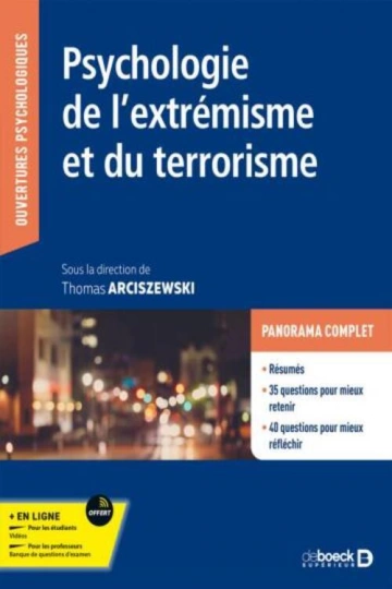 PSYCHOLOGIE DE L'EXTRÉMISME ET DU TERRORISME - THOMAS ARCISZEWSKI [Livres]