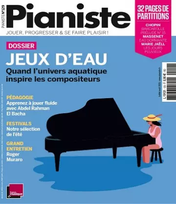 Pianiste N°129 – Juillet-Août 2021  [Magazines]