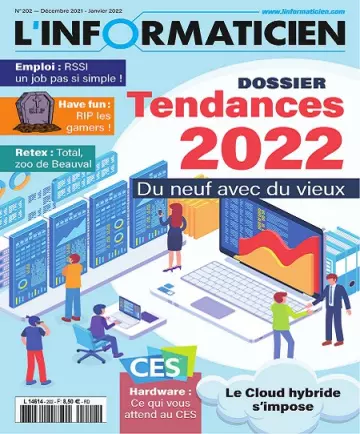 L’Informaticien N°202 – Décembre 2021-Janvier 2022 [Magazines]