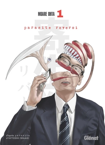 Parasite Reversi - Tome 01  [Mangas]