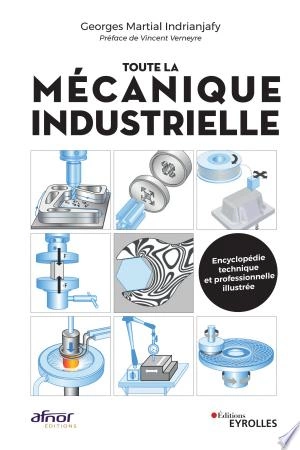 Toute la mécanique industrielle [Livres]