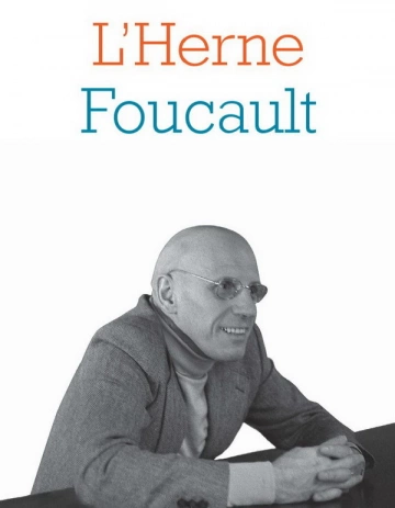 Cahiers de l’Herne : Michel Foucault [Livres]