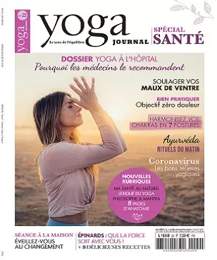 Yoga Journal N°22 – Avril-Juin 2020 [Magazines]