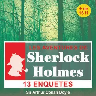 Arthur Conan Doyle - Sherlock Holmes (Intégrale)  [Livres]