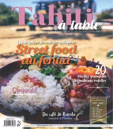 Tahiti à Table N°23 – Mai 2022 [Magazines]