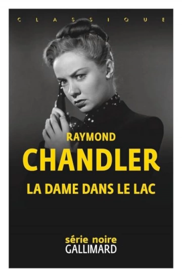 La dame dans le lac  Raymond Chandler  [Livres]