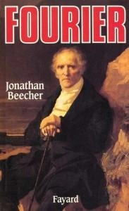 Fourier - le visionnaire et son monde [Livres]
