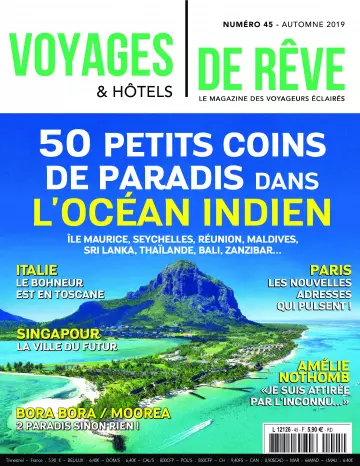 Voyages & Hôtels de rêve - Automne 2019 [Magazines]
