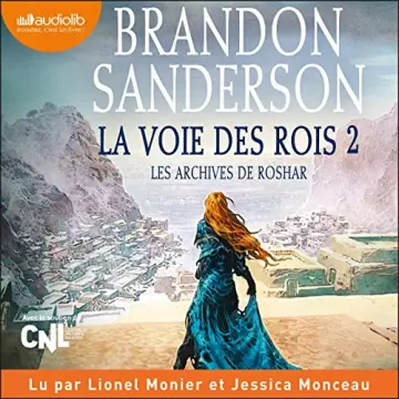 Les archives de Roshar 1 - La Voie des rois 2 Brandon Sanderson  [AudioBooks]
