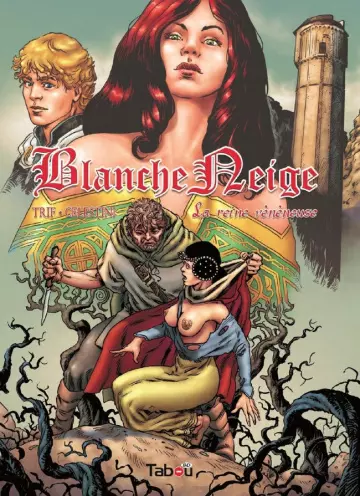 Trif - Blanche Neige - Tome 1 [Adultes]