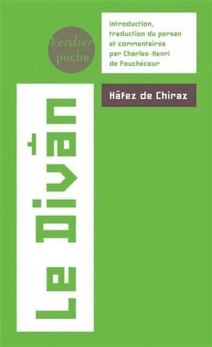 HÂFEZ DE CHIRAZ - LE DIVAN [Livres]