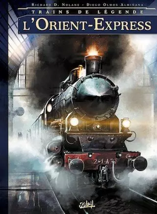 Trains de légende tome 1 - L'Orient-Express [BD]
