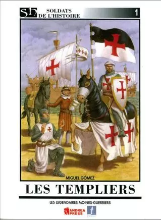 Les templiers - Les légendaires moines-guerriers - Michel Gomez [Livres]