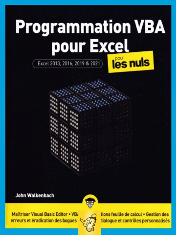 Programmation VBA pour EXCEL 2013, 2016, 2019 et 2021 [Livres]