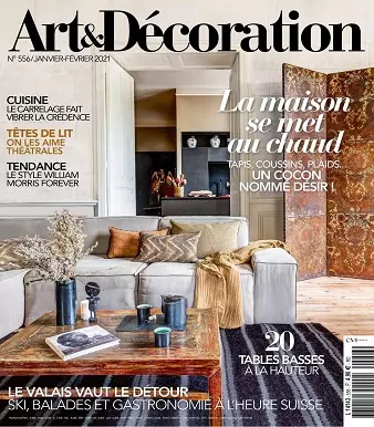 Art et Décoration N°556 – Janvier-Février 2021 [Magazines]