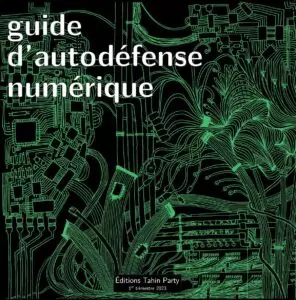 Guide d’Autodéfense Numérique [Livres]