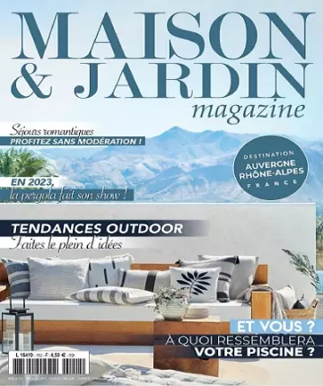 Maison et Jardin Magazine N°152 – Mars 2023  [Magazines]