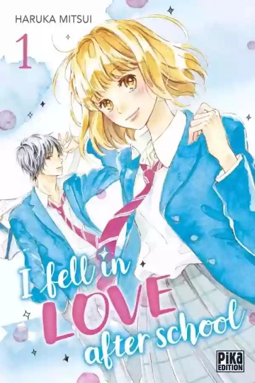 I FELL IN LOVE AFTER SCHOOL (01-08) [Mangas]
