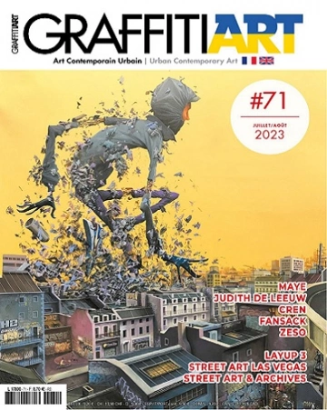 Graffiti Art Magazine N°71 – Juillet-Août 2023  [Magazines]