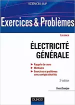 Exercices et problemes d electricite generale [Livres]