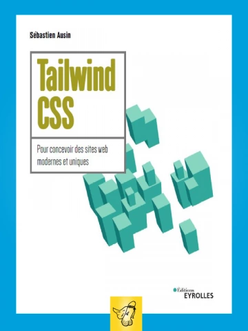 SEBASTIEN AUSIN - TAILWIND CSS - 2ED [Livres]