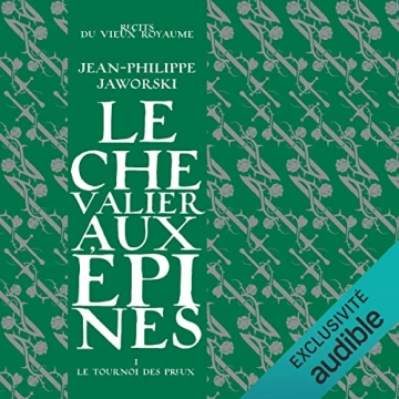 Jean-Philippe Jaworski Le Chevalier aux épines 1 [AudioBooks]