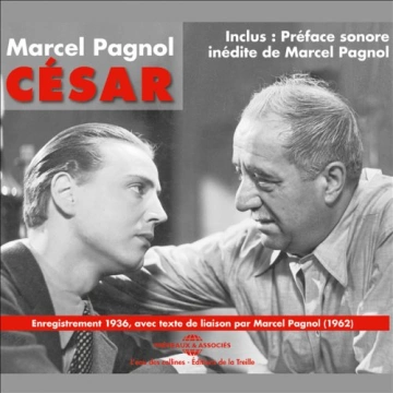 MARCEL PAGNOL - CÉSAR - LA TRILOGIE MARSEILLAISE 3 [AudioBooks]