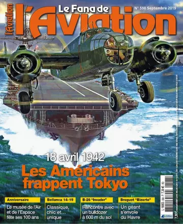 Le Fana De L’Aviation N°598 – Septembre 2019 [Magazines]