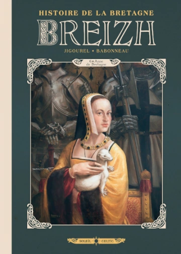 BREIZH - HISTOIRE DE LA BRETAGNE (JIGOUREL/BABONNEAU) T06  [BD]
