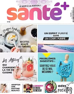 Santé+ N°86 – Mai 2020 [Magazines]