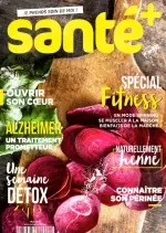 Santé+ No.56 - Mai 2017 [Magazines]
