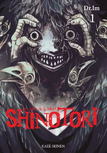 Shinotori - Les ailes de la mort - Integrale T01 à T03 [Mangas]