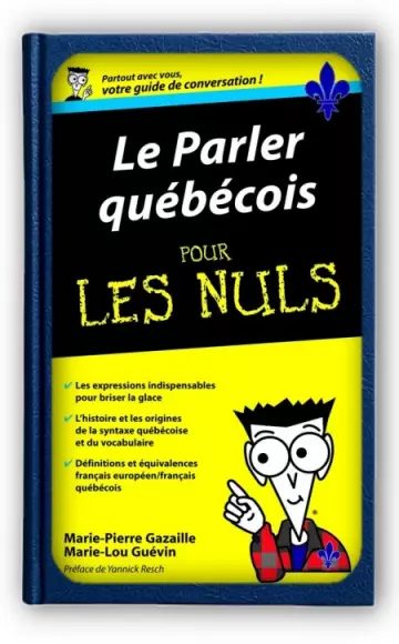 Le Parler québecois - Guide de conversation Pour les Nuls [Livres]