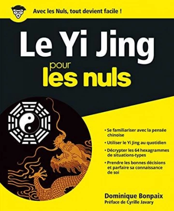 LE YI JING POUR LES NULS  [Livres]