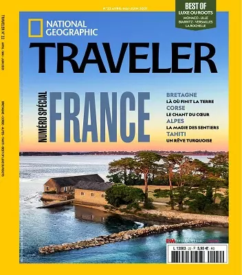 National Geographic Traveler N°22 – Avril-Juin 2021 [Magazines]