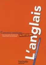 Comment enseigner l’anglais du CE1 au CM2 [Livres]