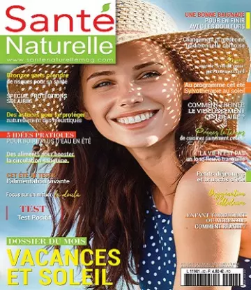 Santé Naturelle N°82 – Juillet-Août 2021  [Magazines]