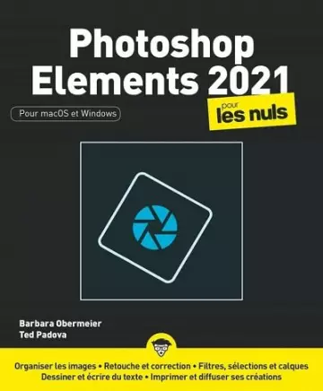 Photoshop Elements 2021 pour les Nuls  [Livres]
