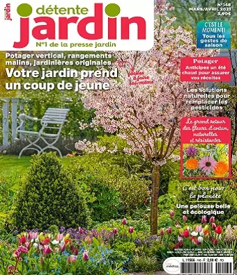 Détente Jardin N°148 – Mars-Avril 2021  [Magazines]