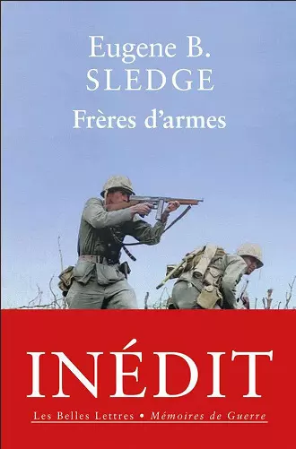 FRÈRES D'ARMES • EUGENE B. SLEDGE [Livres]