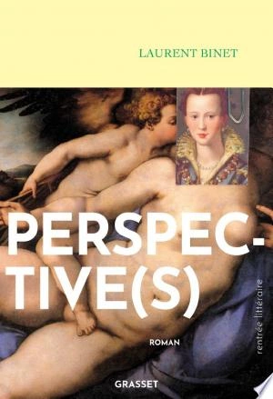 Perspective(s)  Laurent Binet [Livres]