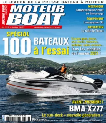 Moteur Boat N°379 – Juillet 2021 [Magazines]