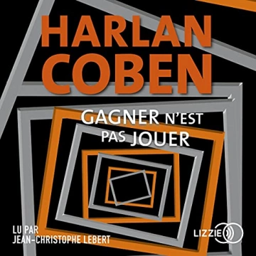 HARLAN COBEN - GAGNER N'EST PAS JOUER [AudioBooks]