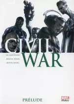 CIVIL WAR (MARVEL DELUXE) INTÉGRALE 6 TOMES + PRÉLUDE [BD]
