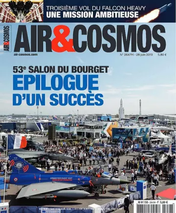 Air et Cosmos N°2647 Du 28 Juin 2019 [Magazines]