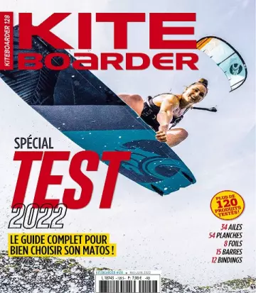 Kite Boarder N°128 – Mai-Juin 2022 [Magazines]